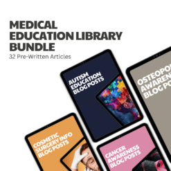 Medical Education Library Bundle – 32 Pre-Written Articles